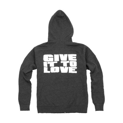 Give It To Love Hoodie